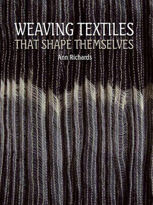 cover image of Weaving Textiles That Shape Themselves